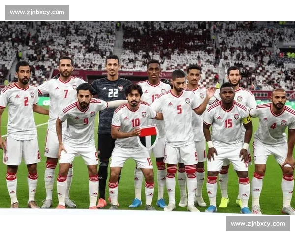 伊拉克vs阿联酋亚洲赛场焦点对决实力博弈与出线前景分析展望篇